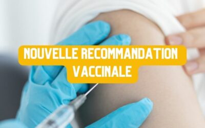 Nouvelle recommandation vaccinale